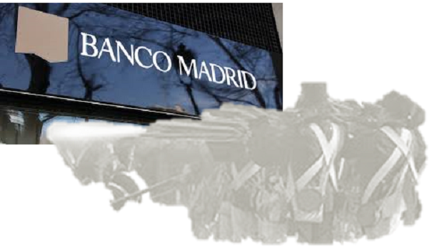 BANCO MADRID: EL WATERLOO DE LOS REGULADORES ESPAÑOLES - freeupfinance