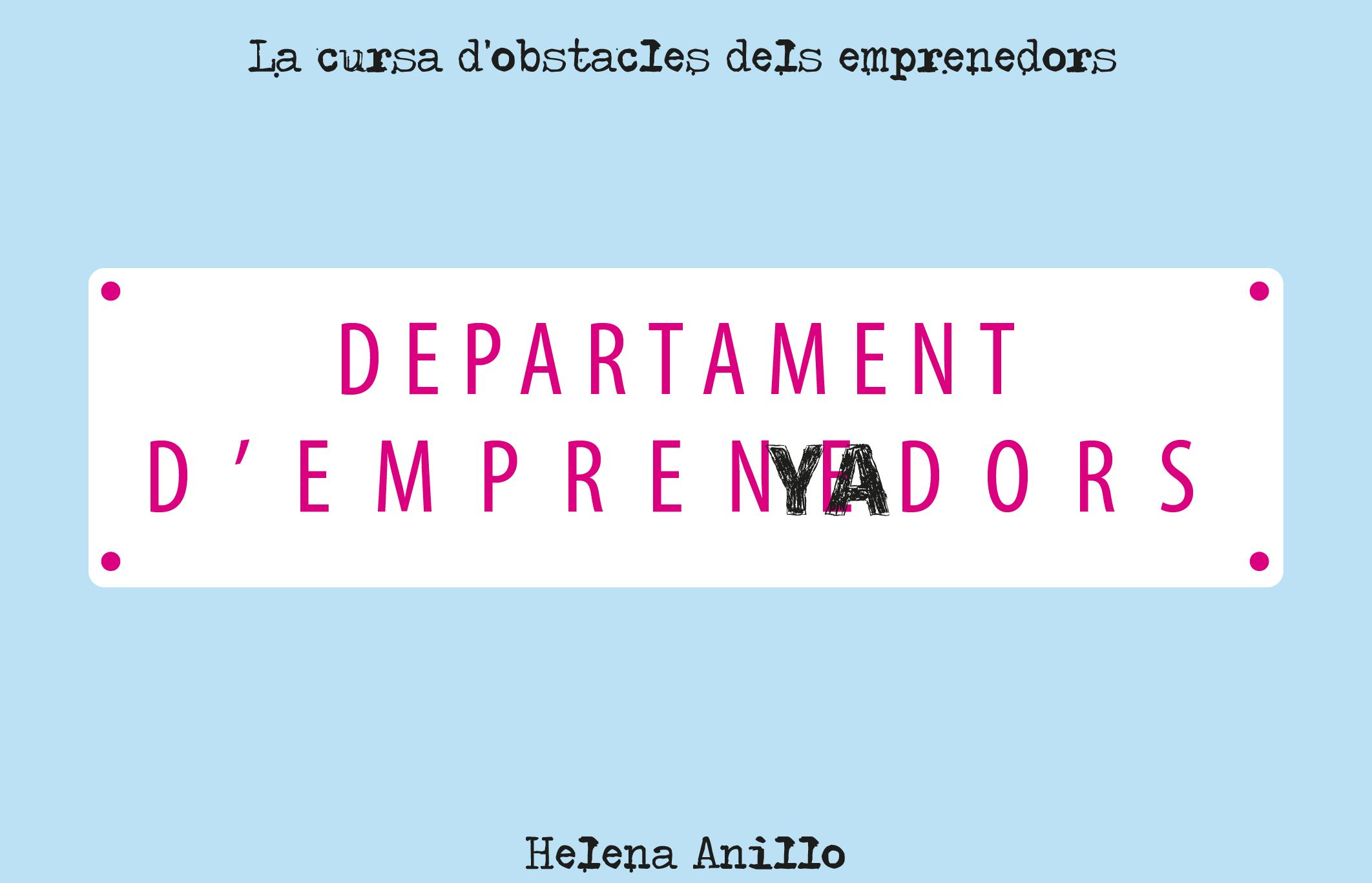 Departament d'emprenyadors.