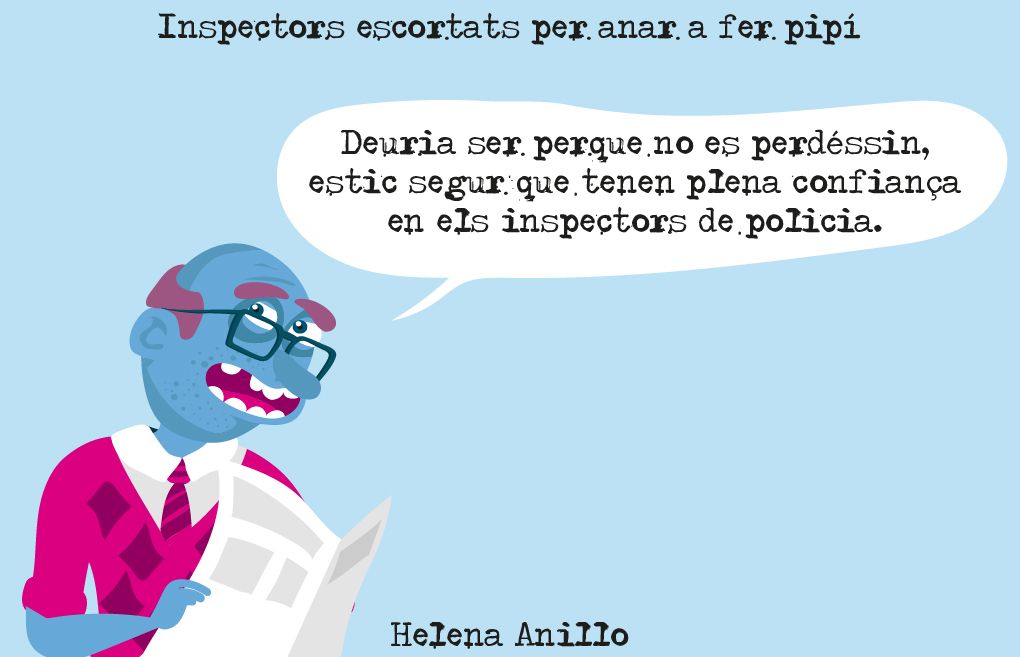 Inspectors escortats a fer el pipí.