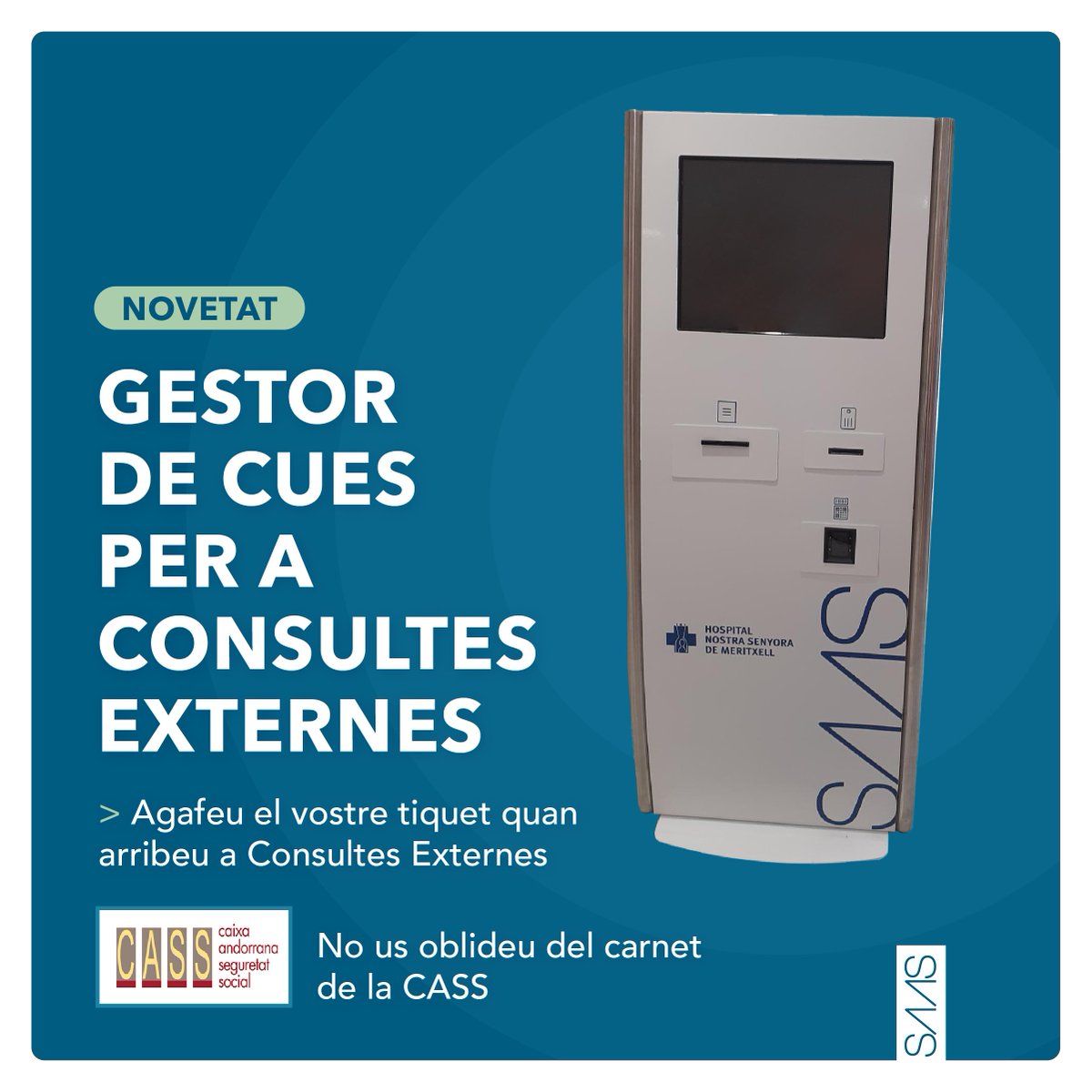 El nou maquinari es troba situat a l'entrada de l'edifici de consultes externes.