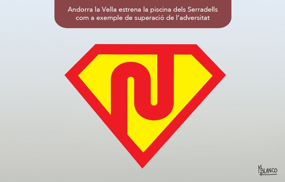 Andorra la Vella en mode Superman.