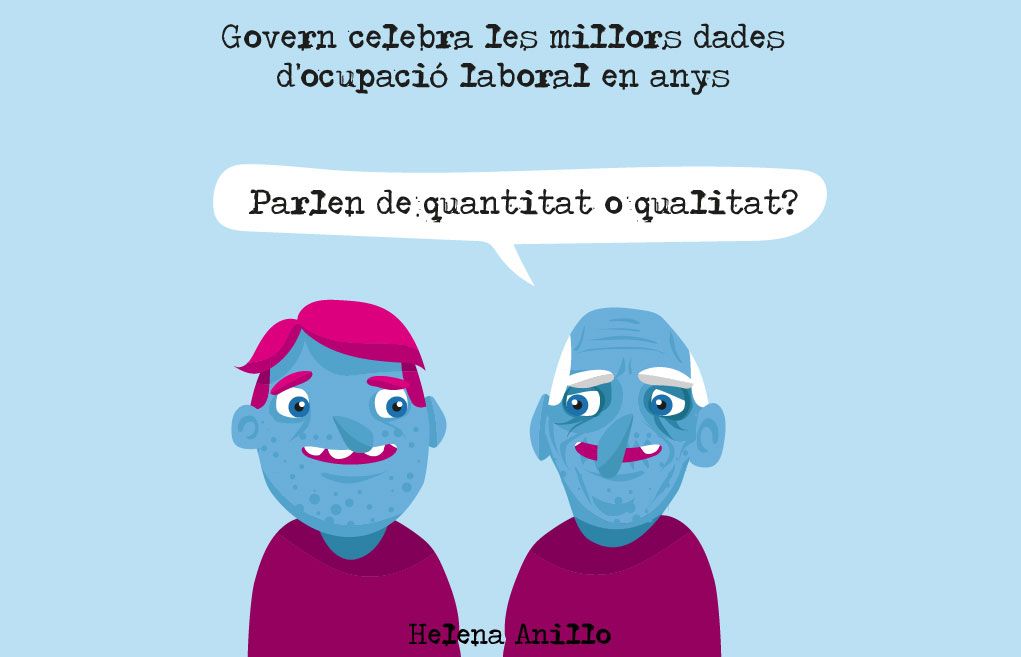 Ocupació... de qualitat?