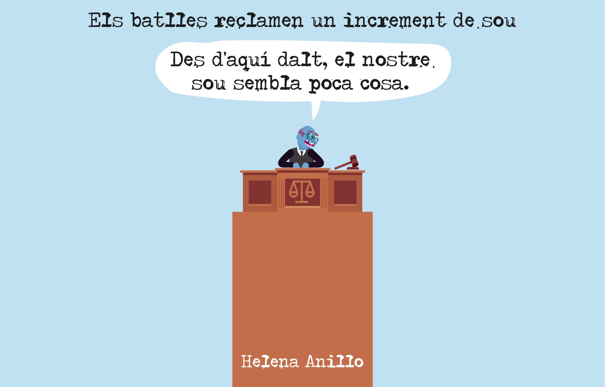 La visió d'Helena Anillo dels salaris dels batlles