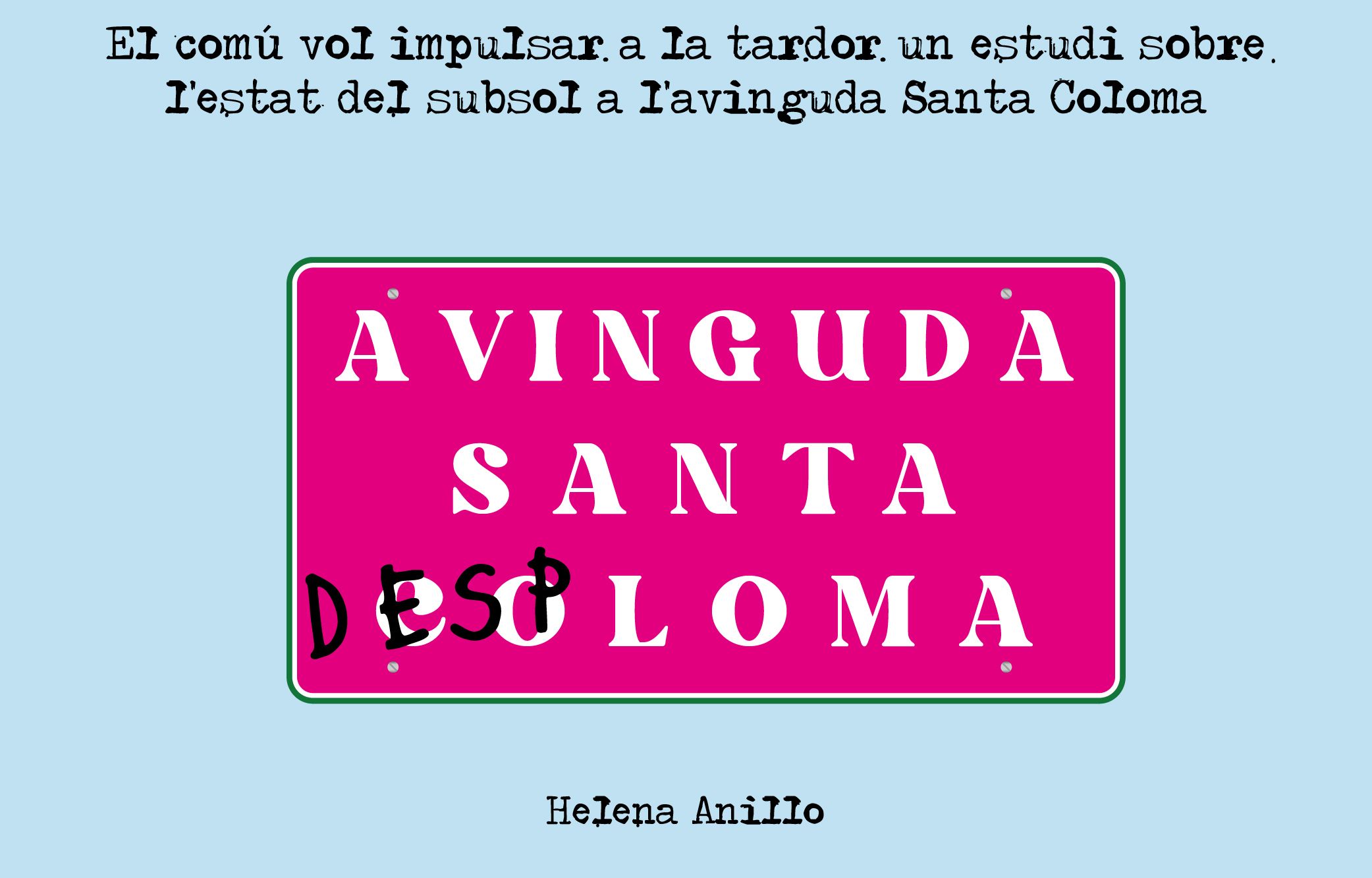 Avinguda Santa Desploma.