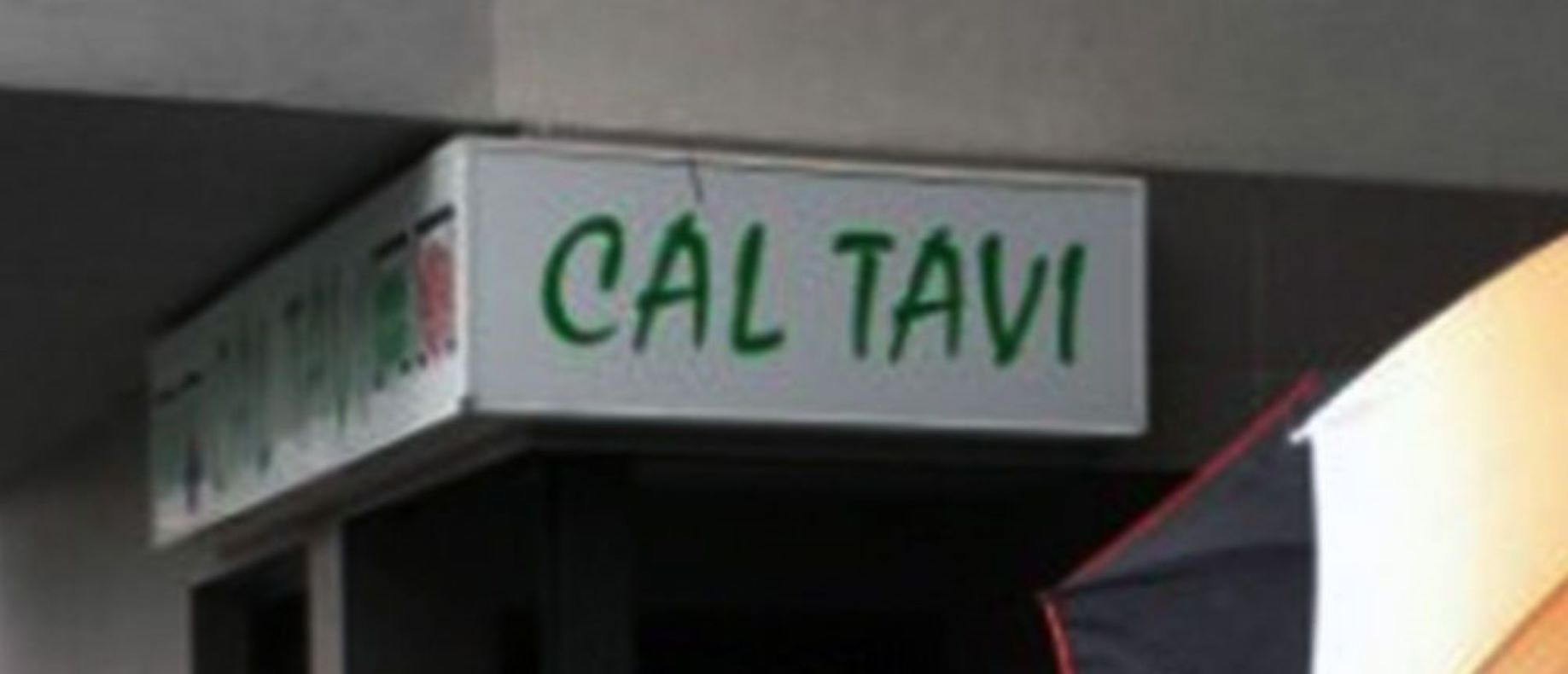 Cal Tavi.