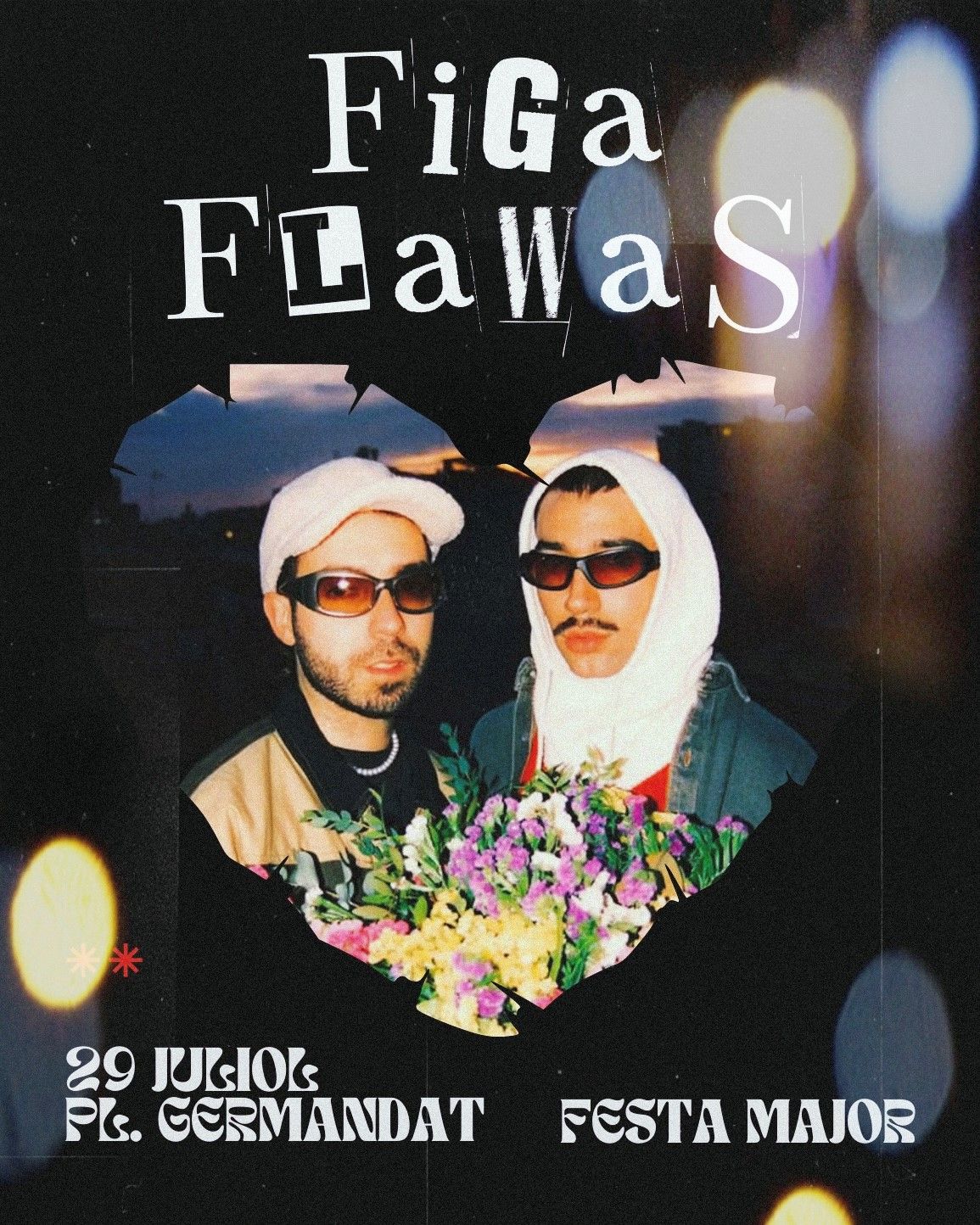 Figa Flawas actuarà a la Festa Major de Sant Julià. Figa Flawas actuarà a la Festa Major de Sant Julià.