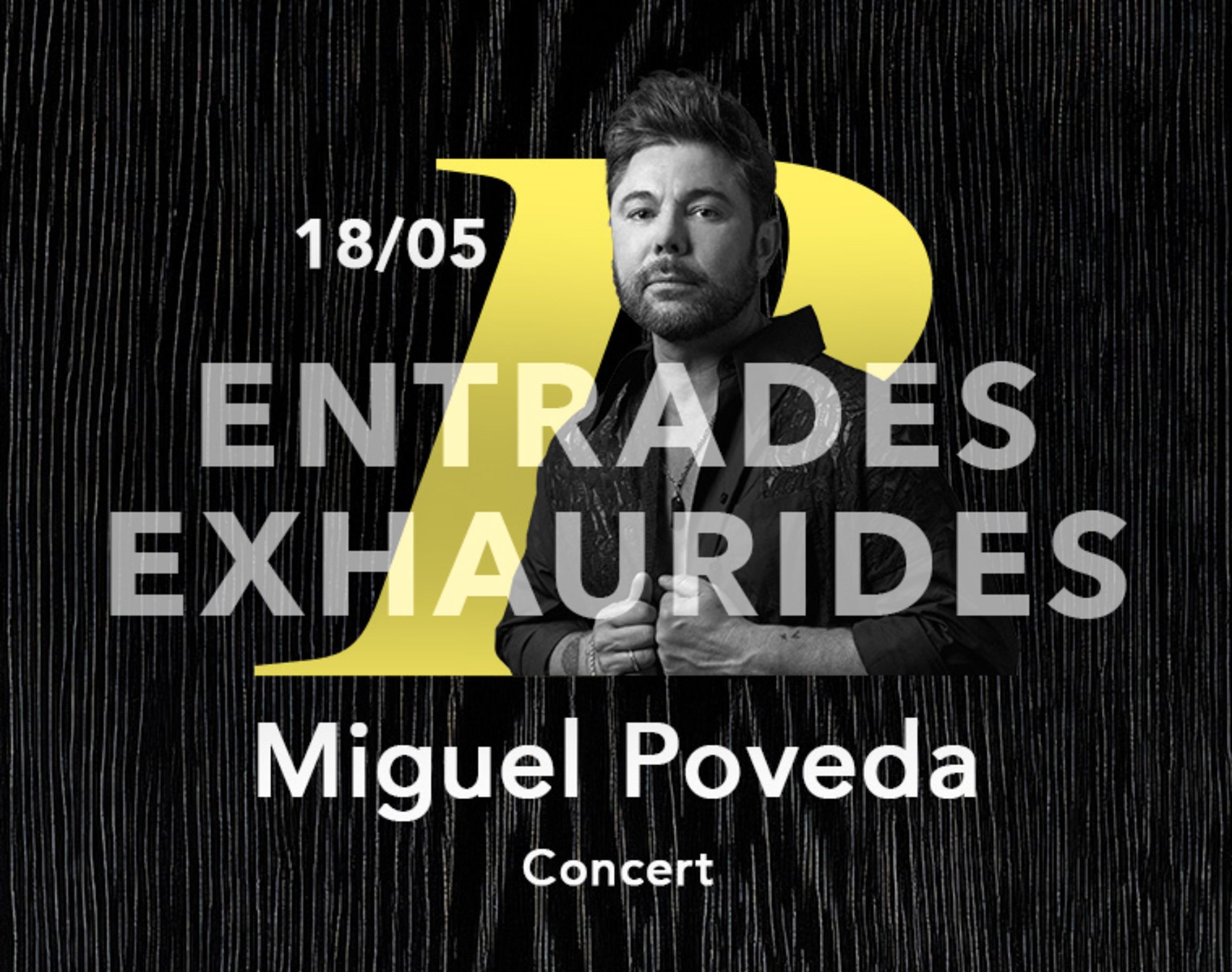 Ja no queden entrades per veure Miguel Poveda.