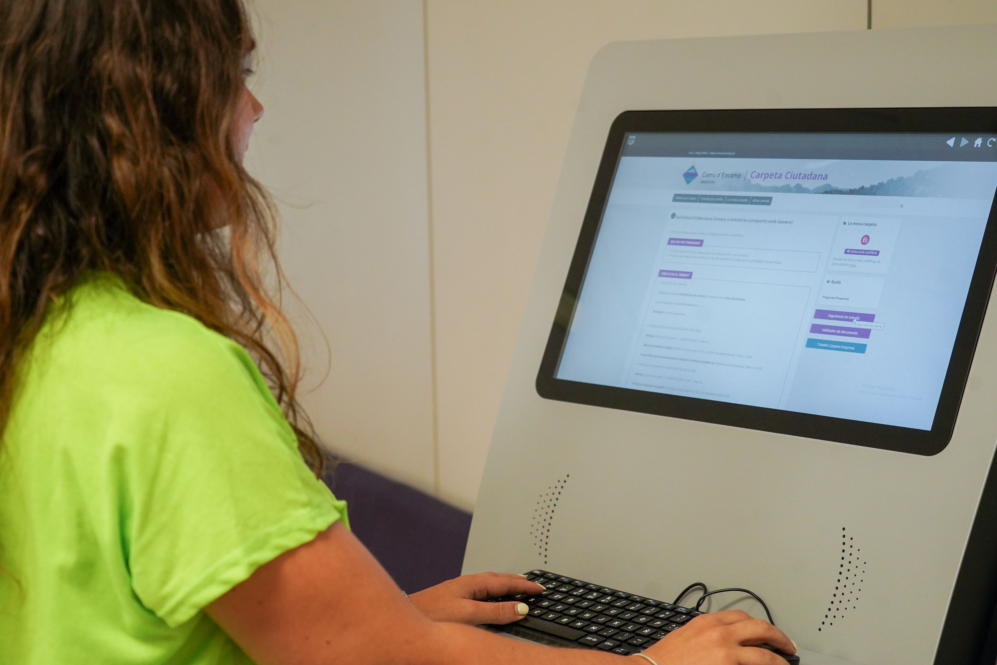 El comú disposarà d'una pantalla electrònica per dur a terme els tràmits d'obertura. 