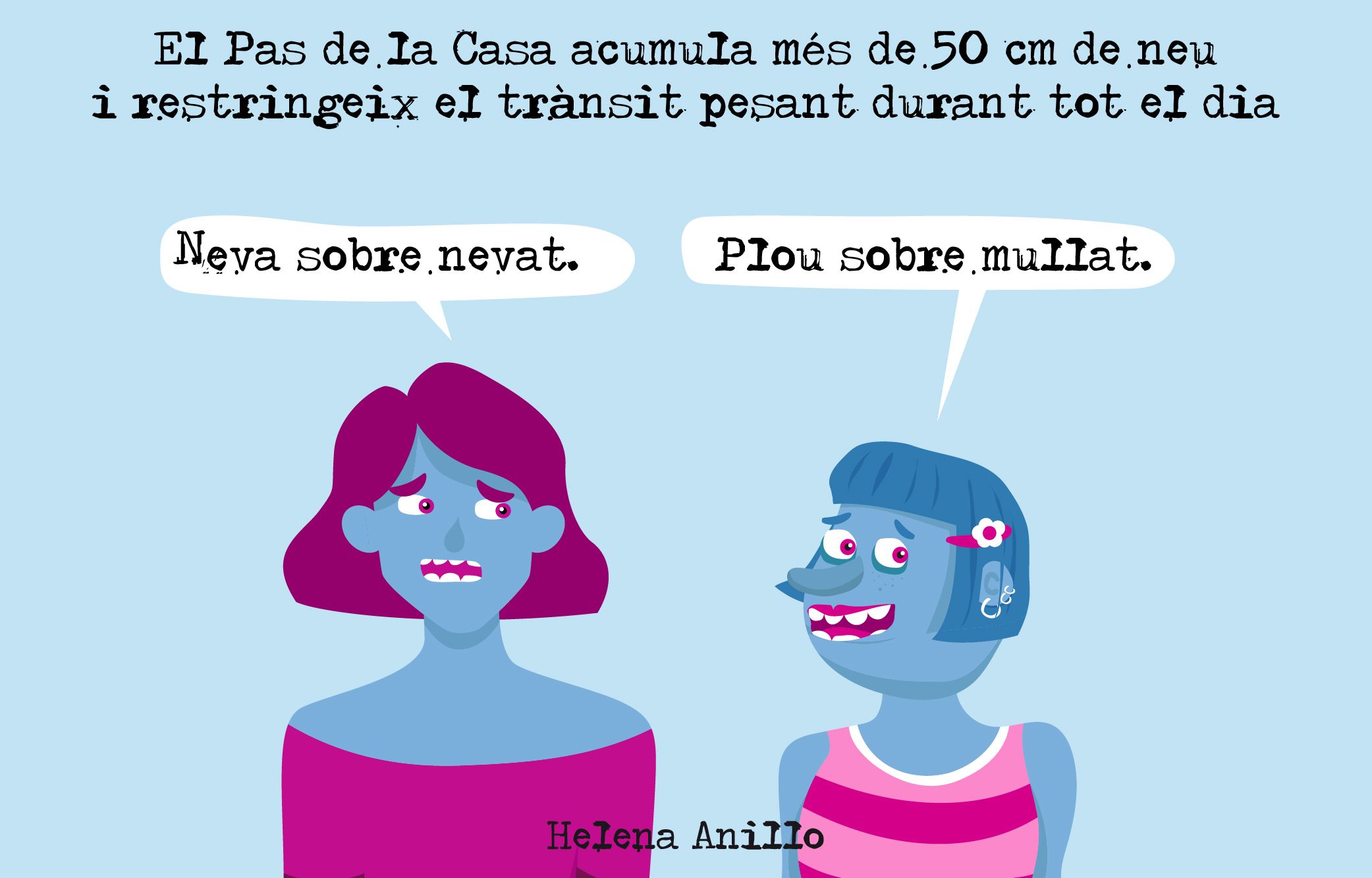 Plou sobre mullat al Pas.