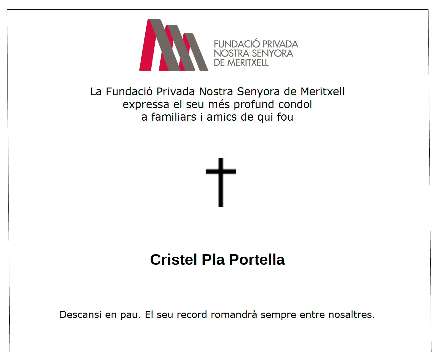 Esquela Cristel Pla Portella La portaveu del Sindicat, Rebeca Bonache.