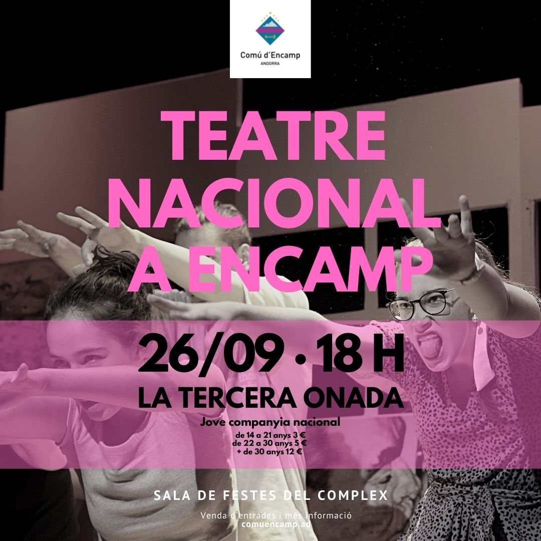 Cartell de l'obra 'La tercera onada' a Encamp