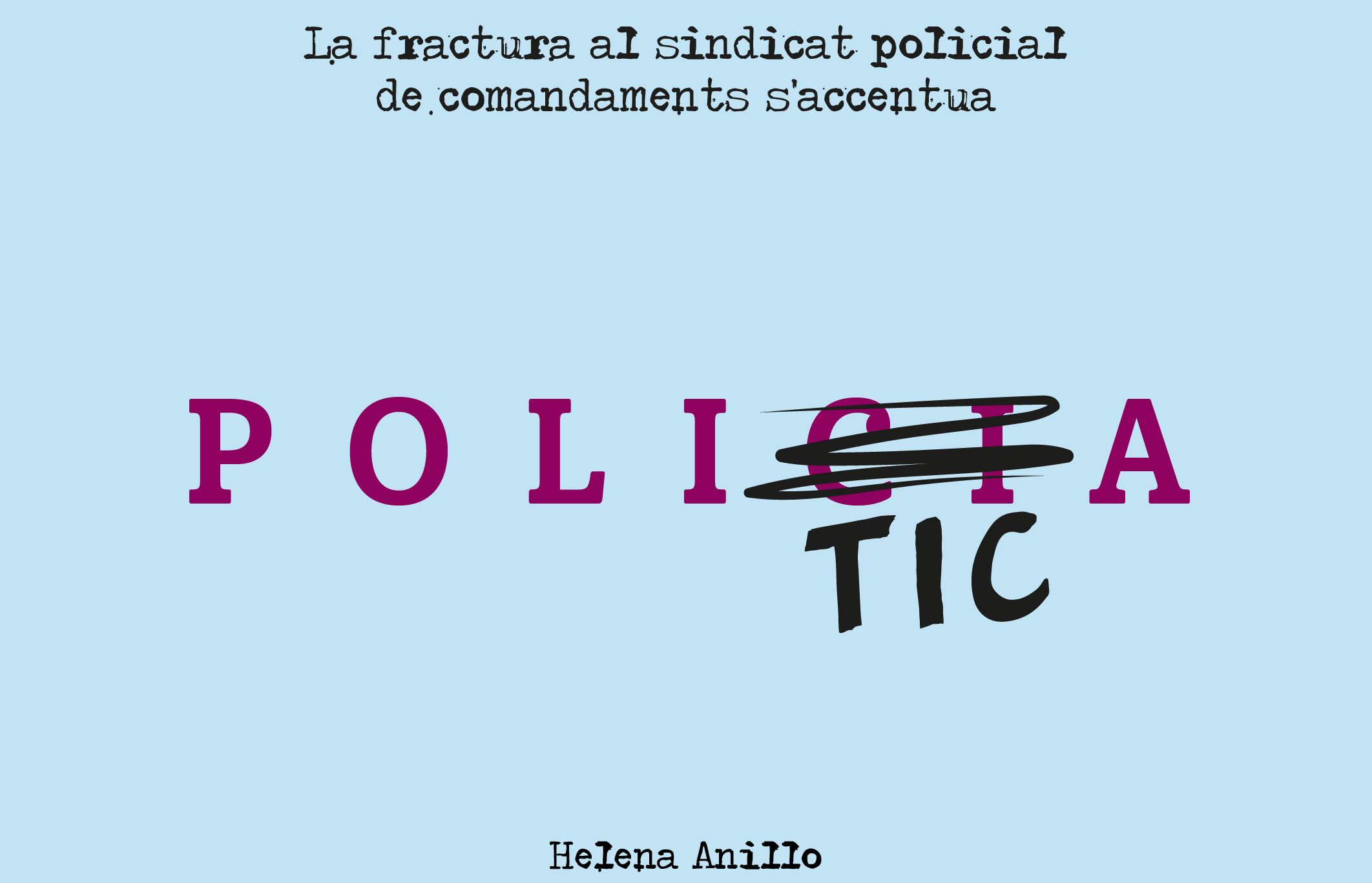 Fractura al sindicat de la policia.